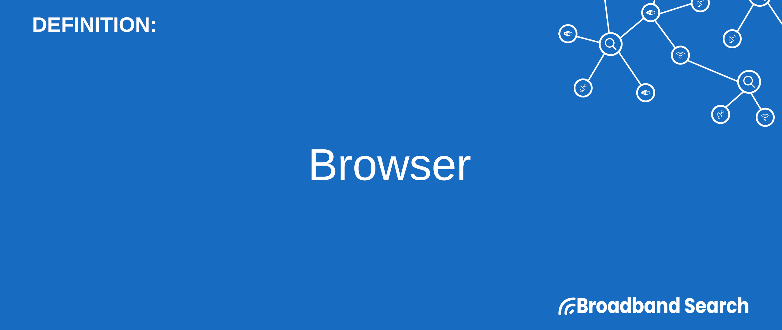 defining-browser-definition-requisites-and-features-broadbandsearch