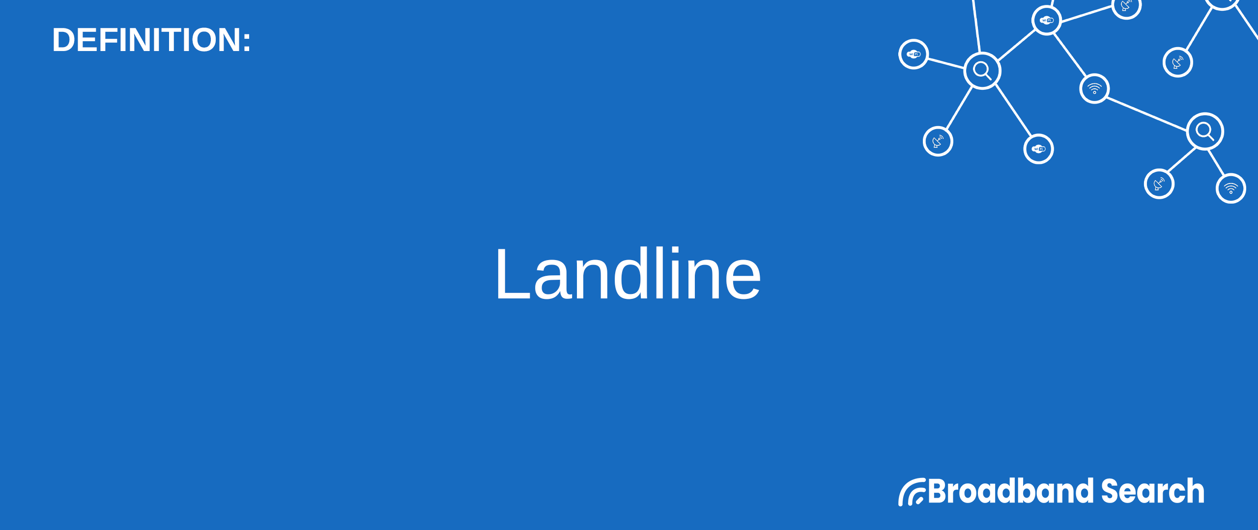 defining-landline-definition-how-it-works-and-types-broadbandsearch