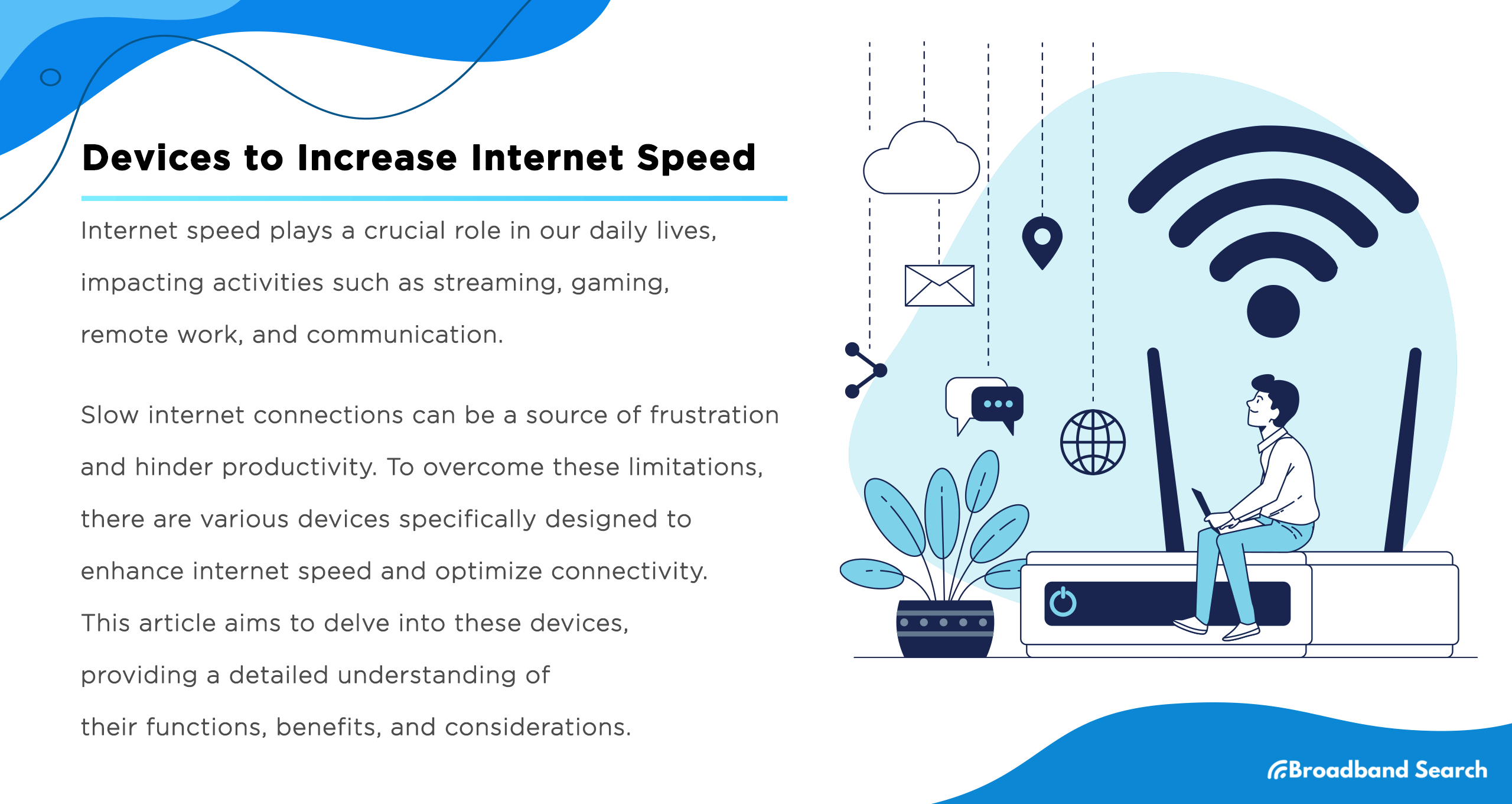 Top Devices to Increase Internet Speed | Speed up Your Internet!