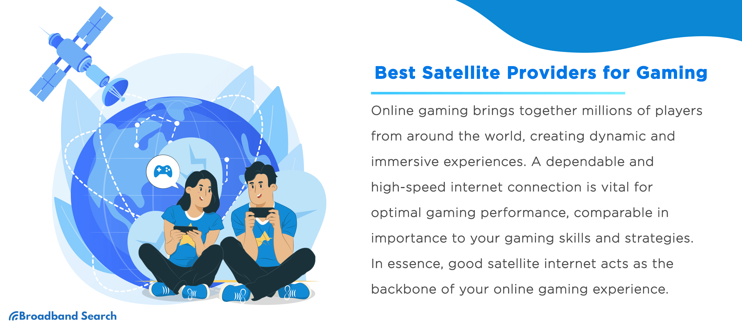 The Best Satellite Internet Providers for Gaming