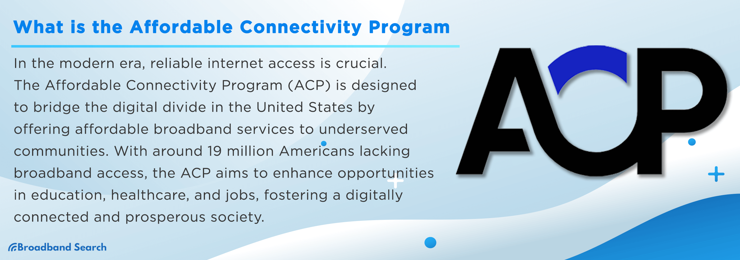 What is the Affordable Connectivity Program