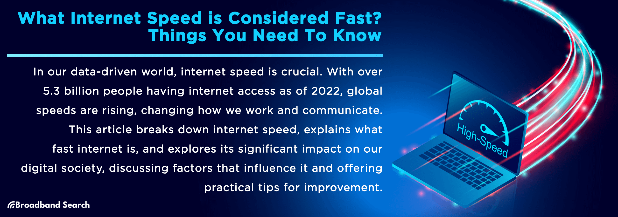 What Internet Speed is Considered Fast? Things You Need to Know