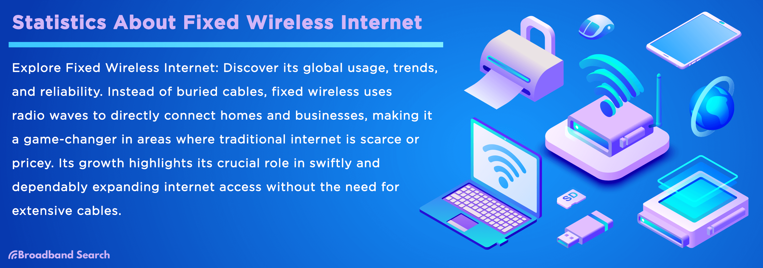 Key Statistics You Should Know About Fixed Wireless Internet -  BroadbandSearch