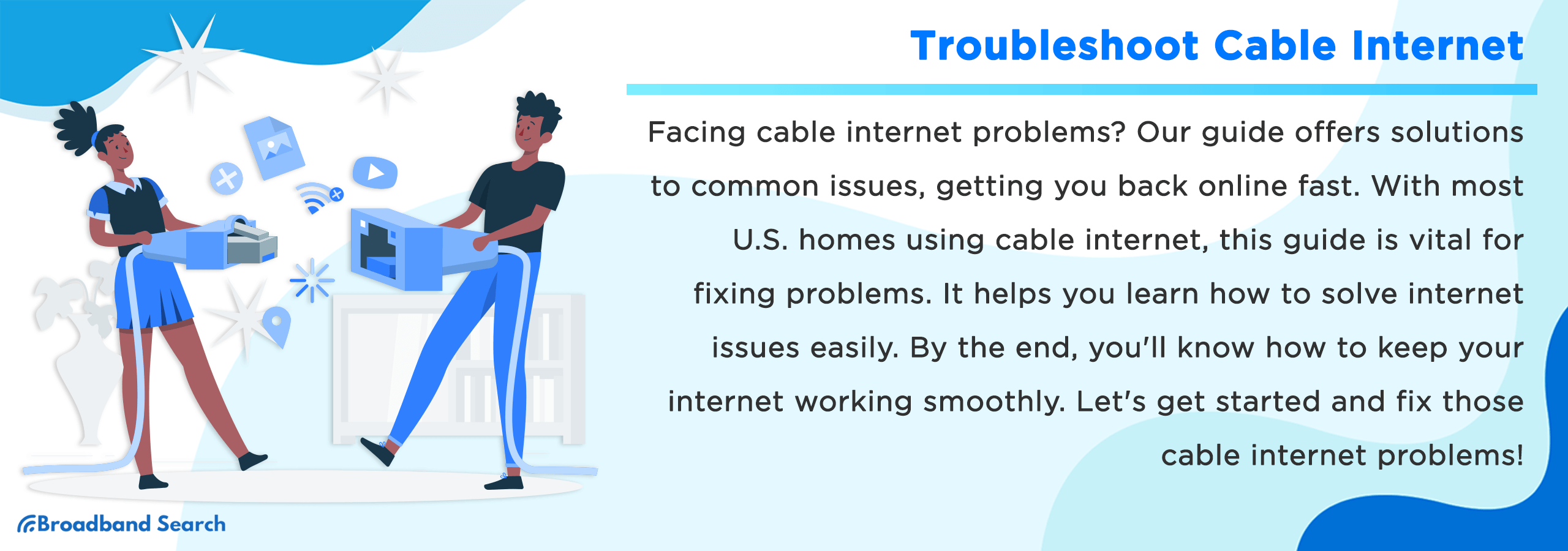 Effective Strategies for Troubleshooting Cable Internet Problems