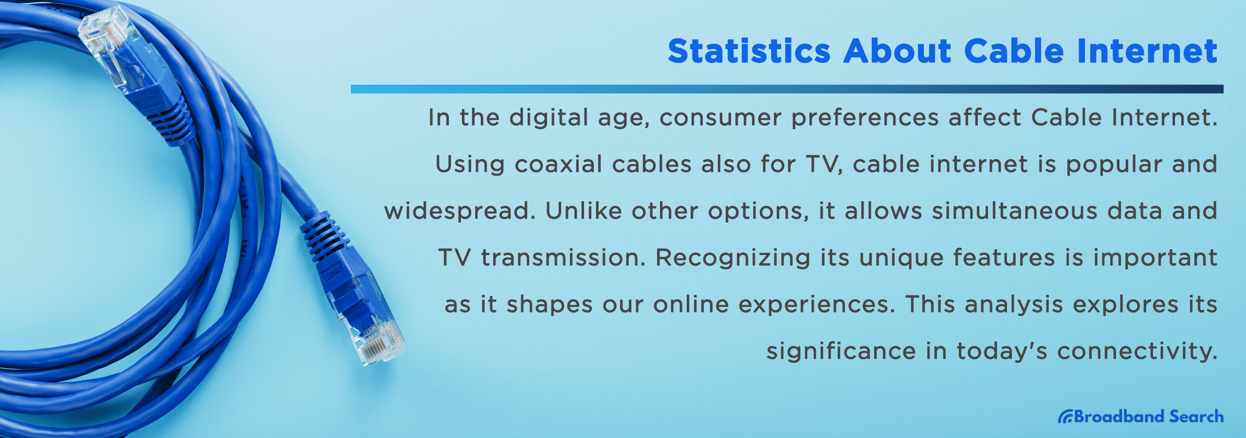 The Evolving Cable Broadband Sector: A Statistical Look
