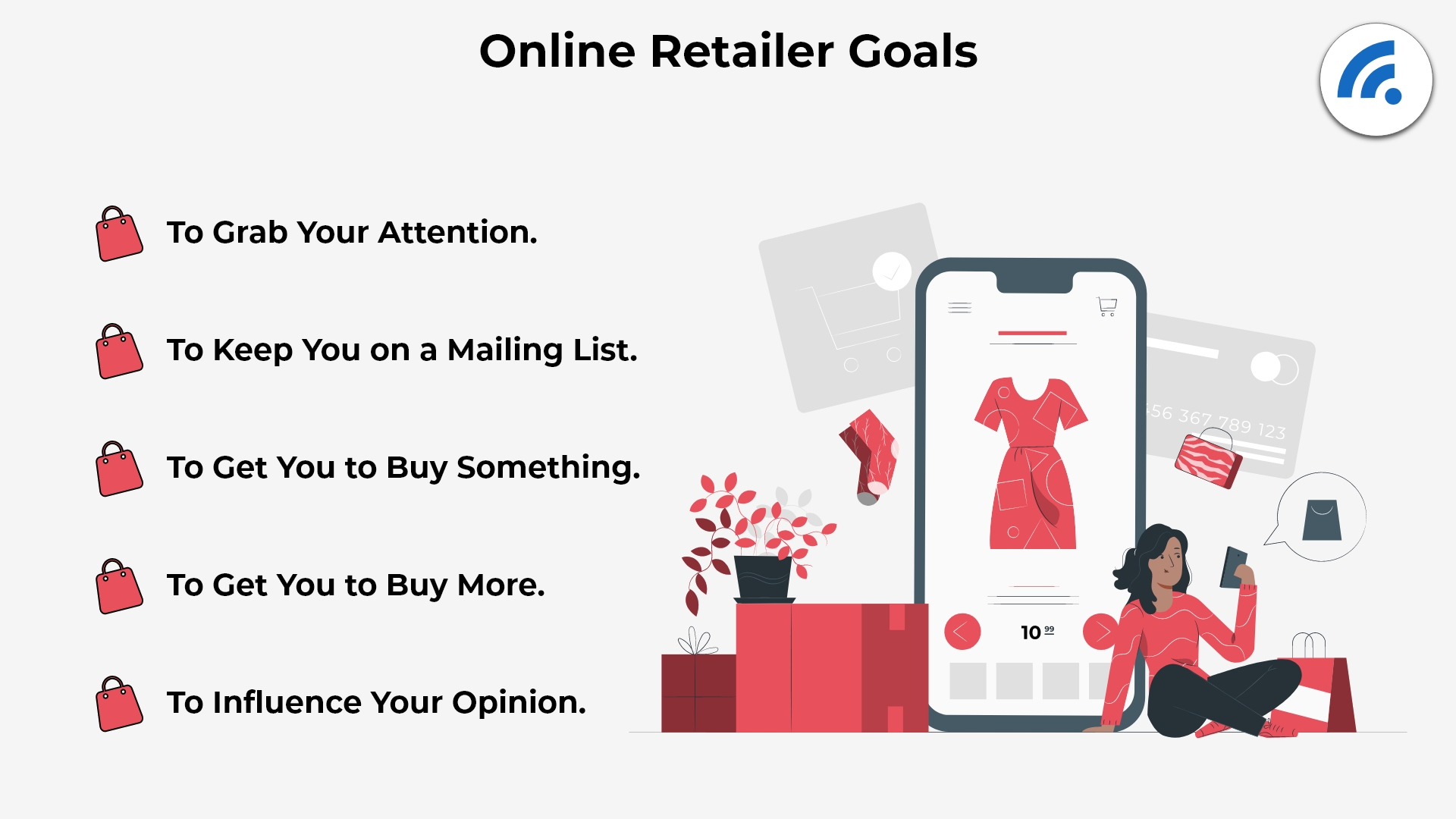 The Main Goals Of Online Retailers
