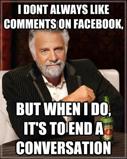 Most Interesting Man Meme